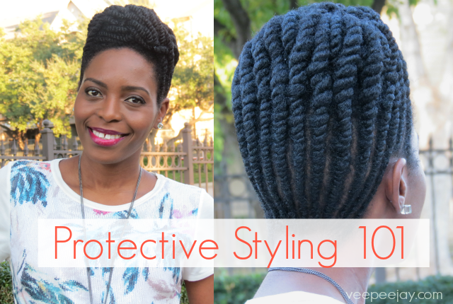 Protective Styling 101