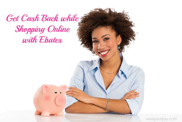 Get Cash Back while Shopping Online with Ebates