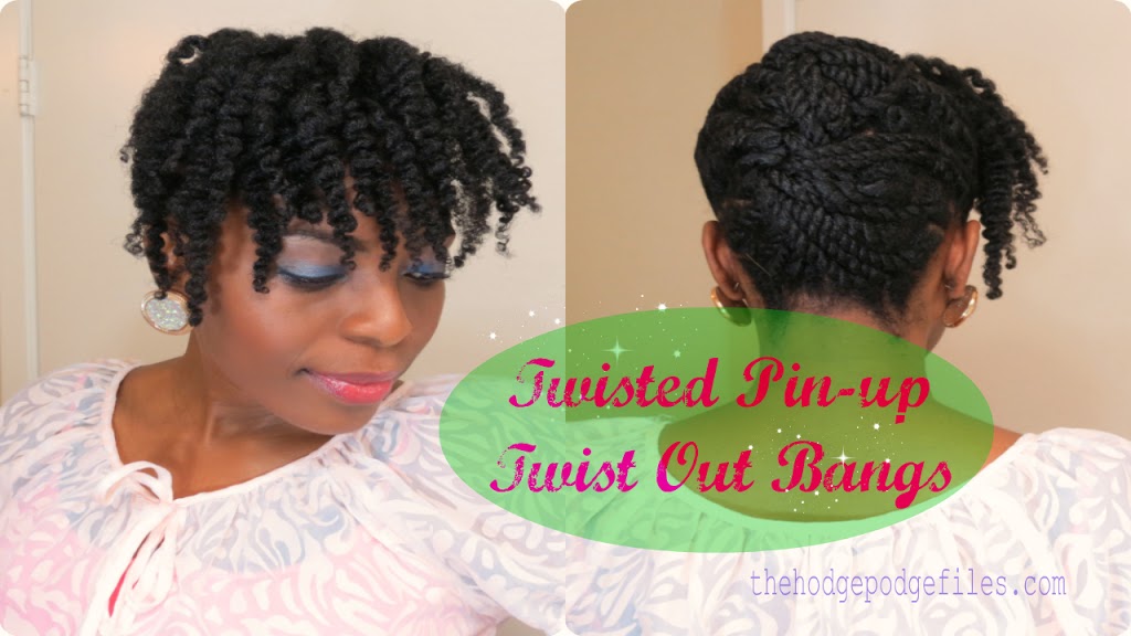Twisted Pin Up, Twist Out Bangs