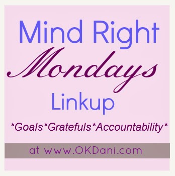 Mind Right Mondays Link Up